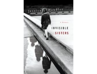 Autographed Copy of Invisible Sisters by Jessica Handler