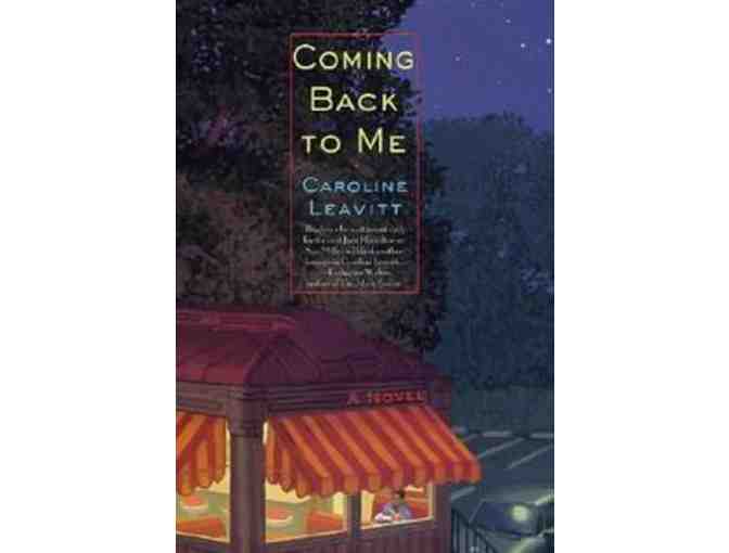Autographed Copy of Coming Back to Me by Caroline Leavitt
