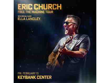 Eric Church: Free the Machine Tour (TWO TICKETS) - Package #1