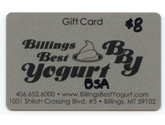 $8 Gift Card to Billings Best Yogurt #4