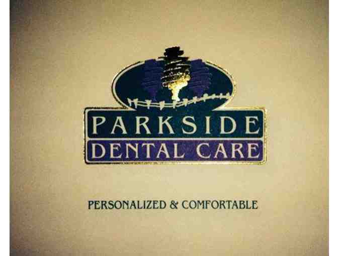 Parkside Dental Care New Patient Exam and Oral B Electric Toothbrush