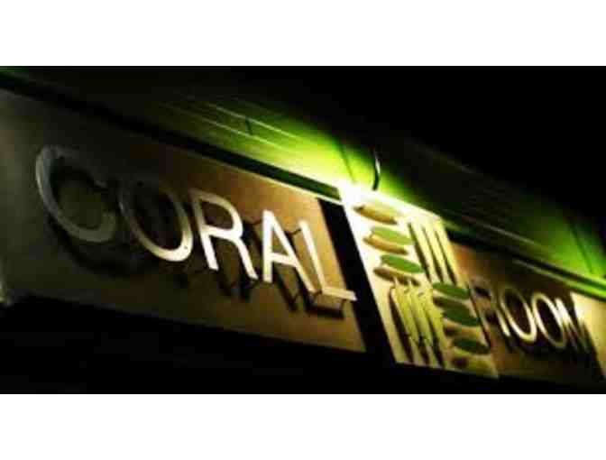 The Coral Room Restaurant $50 Gift Certificate