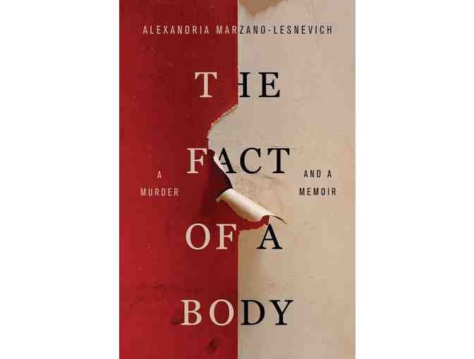 An Evening with Author of A FACT OF A BODY, Alexandria Marzano-Lesnevich,  and Wine Trio!