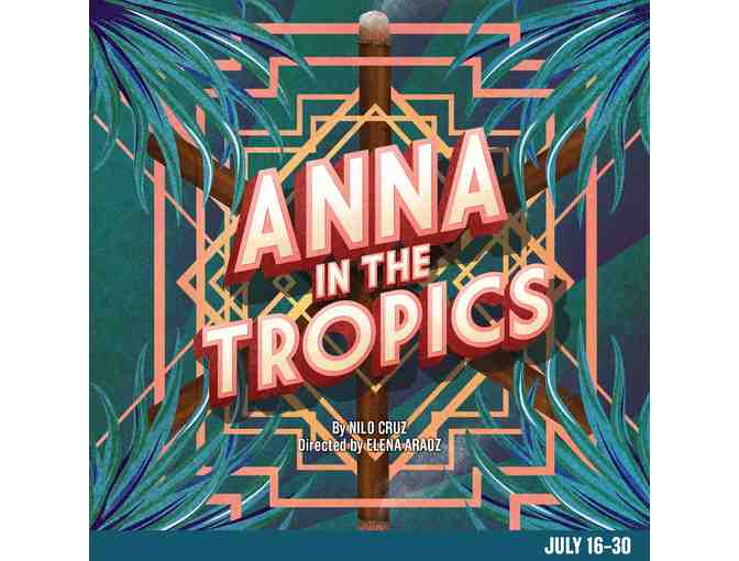 Two Tickets to Barrington Stage Company's "Anna in the Tropics" - Photo 2
