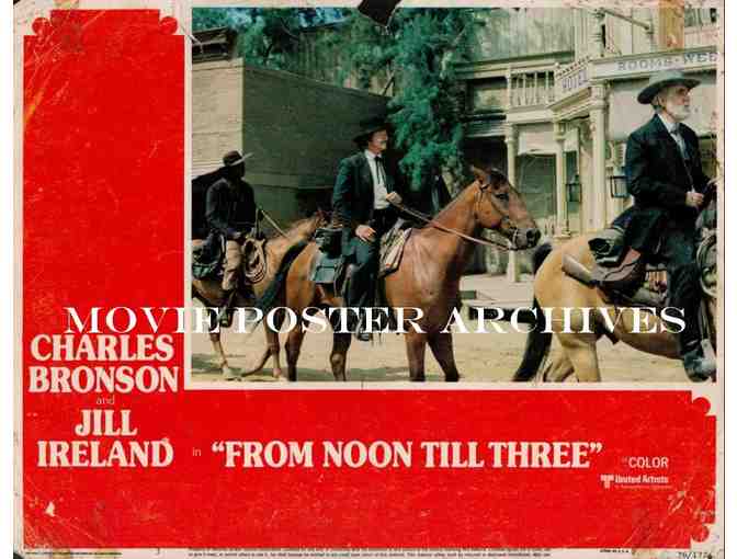 FROM NOON TILL THREE, 1976, lobby cards, Charles Bronson, Jill Ireland