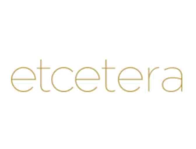 Etcetera Collection - $200 Gift Certificate