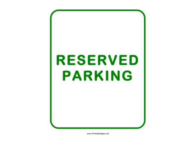 Reserved Parking for Homecoming - Photo 1
