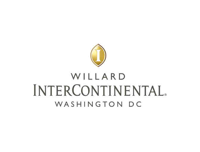 Willard InterContinental Washington DC - 2 night weekend stay
