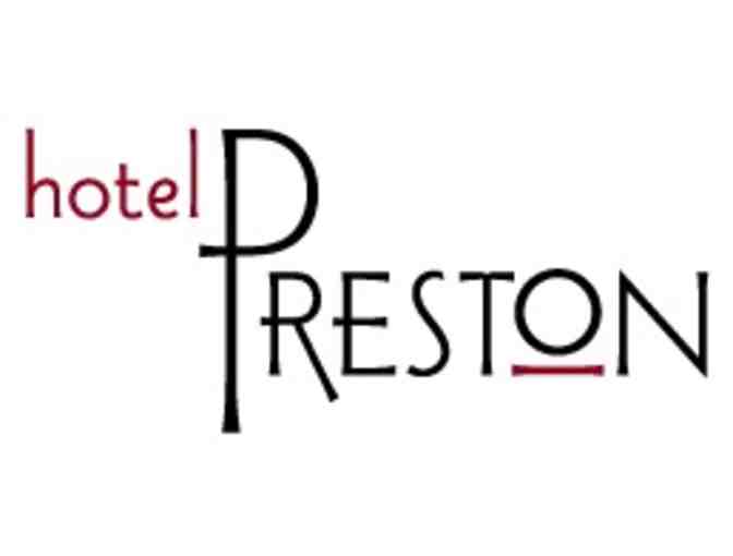A One Night Stay at Hotel Preston