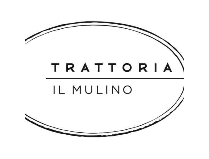 Trattoria Il Mulino - $100 Gift Certificate - Photo 1