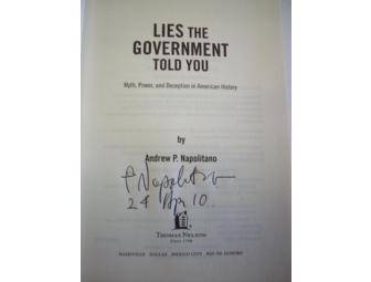 Autographed Copy of 'Lies the Government Told You' By: Judge Andrew P. Napolitano