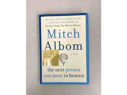 Mitch Albom's Autographed Book "The Next Person You Meet In Heaven"