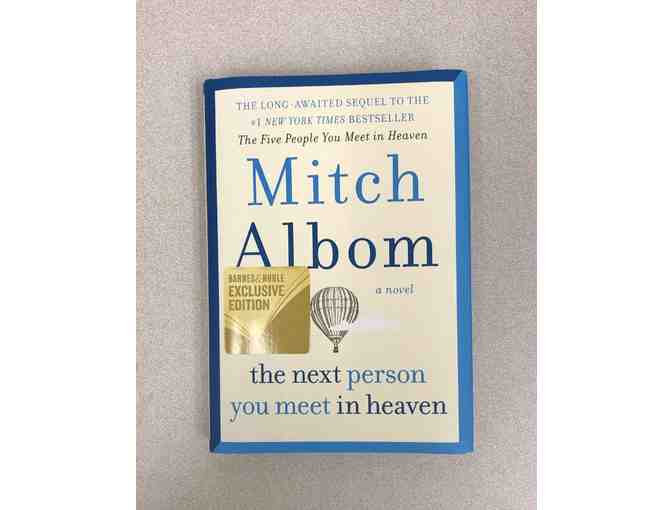 Mitch Albom's Autographed Book 'The Next Person You Meet In Heaven'