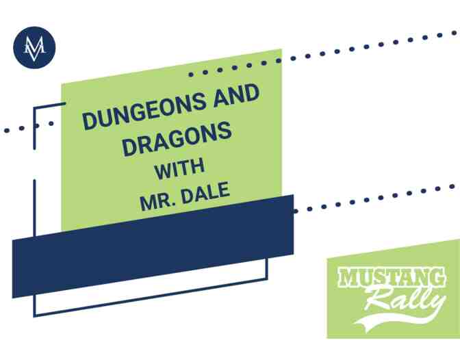 Dungeons and Dragons with Mr. Dale