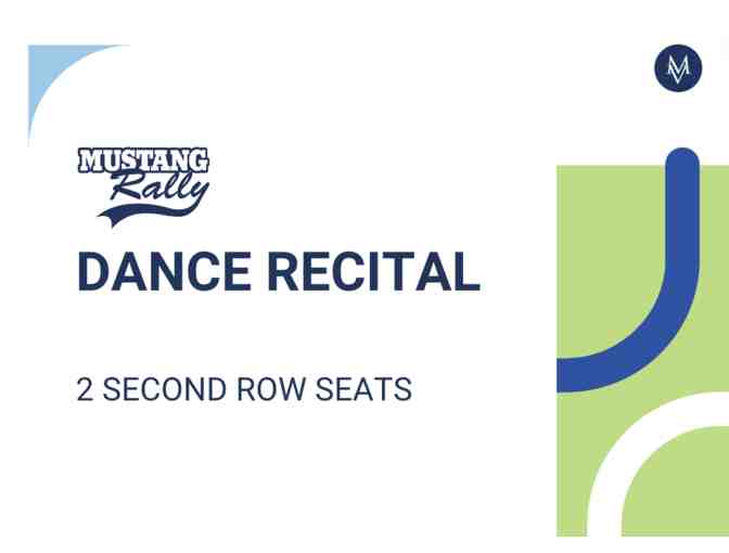Dance Recital Second Row- 2 Seats - Photo 1