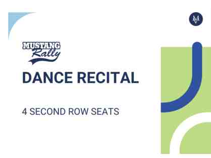 Dance Recital Second Row Seats