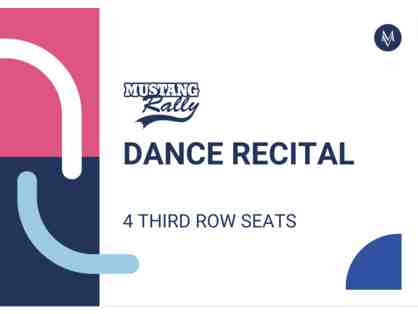 Dance Recital Third Row Seats