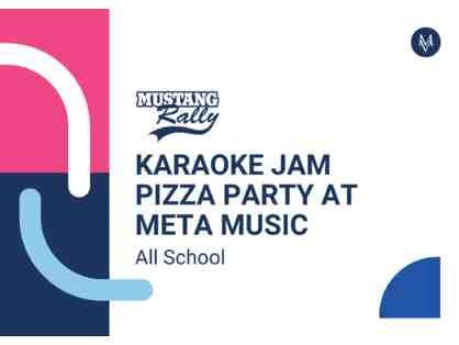 Karaoke Jam Pizza Party at Meta Music