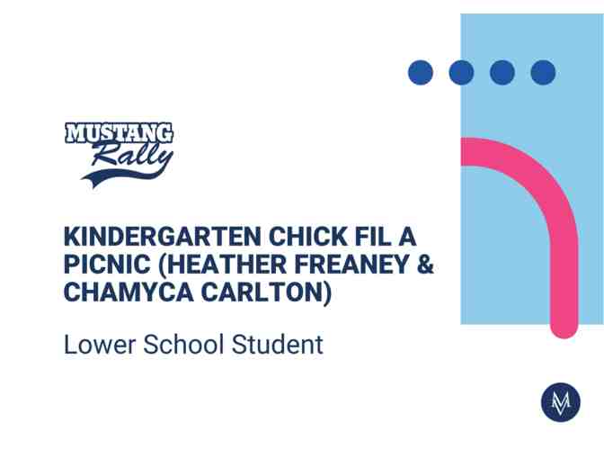 Kindergarten Chick Fil A Picnic (Heather Freaney & Chamyca Carlton) - Photo 1