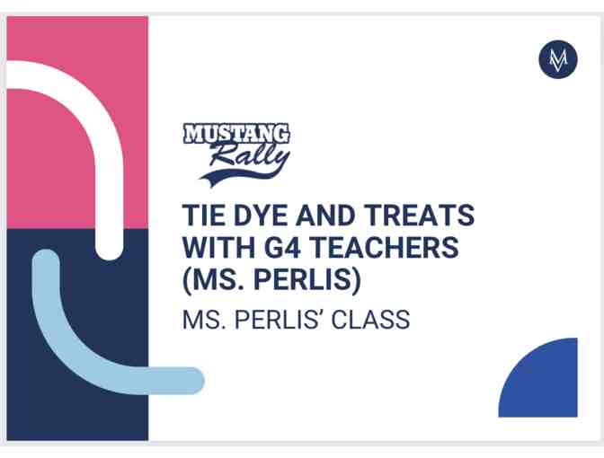 Tie Dye and Treats with G4 teachers (Ms. Perlis) - Photo 1