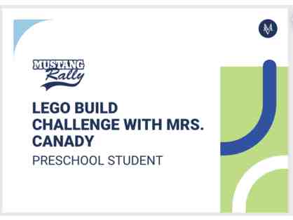 Lego Build Challenge with Mrs. Canady