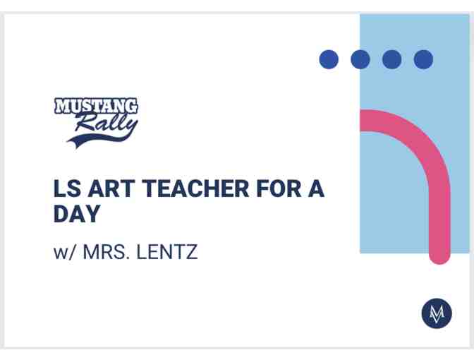 LS Art Teacher for a Day - Photo 1