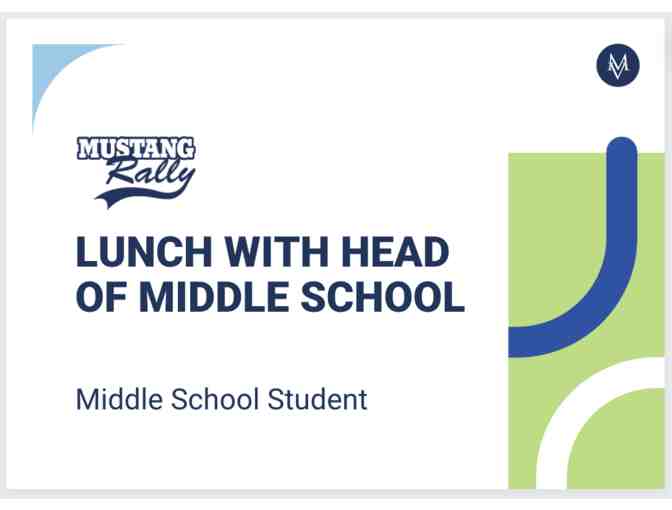 Lunch with Head of Middle School - Photo 1