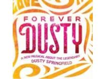 Forever Dusty - 2 Tickets & Signed Poster