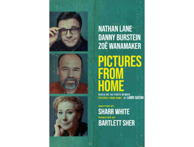 BROADWAY PICTURES FROM HOME w/ Nathan Lane: TWO (2) Tickets