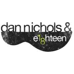 Dan Nichols & 18