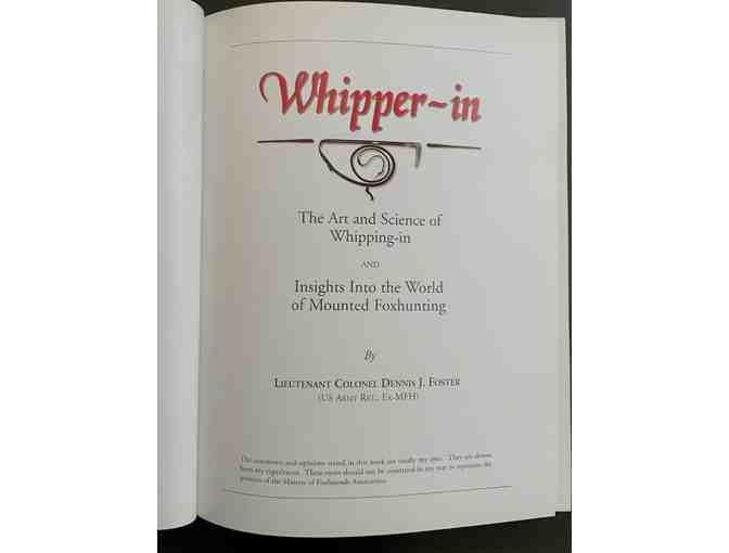 Whipper-in: The Art and Science of Whipping-In and Insights Into the World of Mounted Foxhunting