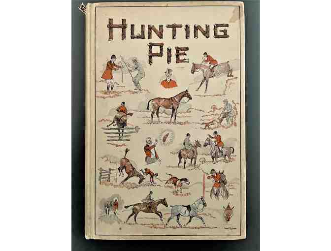 Hunting Pie: The Whole Art & Craft of Foxhunting