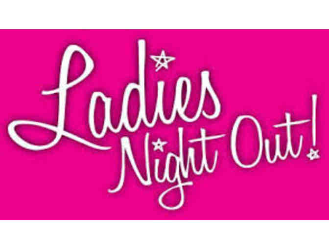 Ladies' Night Out!  June 1st 6:30-10:00PM