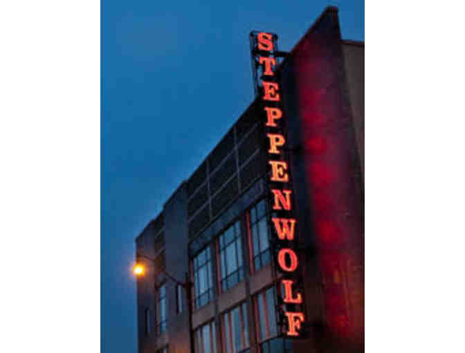 2 tickets to Steppenwolf Theatre - Photo 1