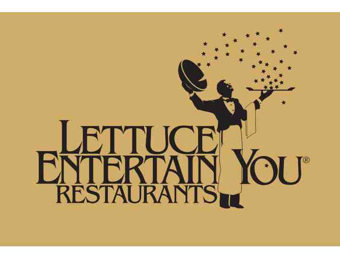 $100 Gift Card to Lettuce Entertain You - Photo 1