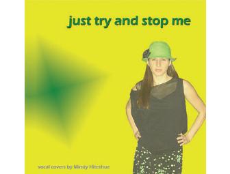 'Just Try and Stop Me' CD (Autographed)