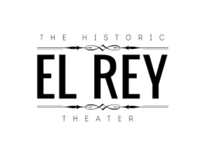 2 Concert Tickets for The Fonda, The El Rey, or Roxy Theater
