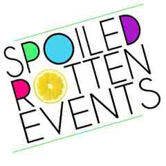 Spoiled Rotten Events