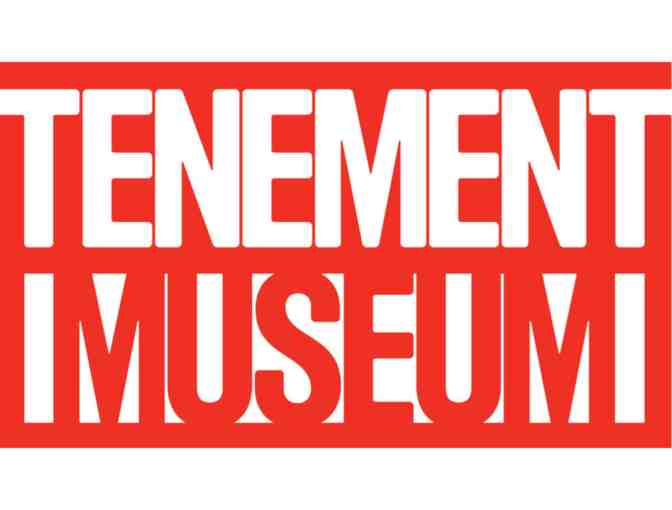 $185 Tenement Museum Family &amp; Friends Membership for 1 year - Photo 1