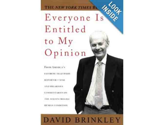 David Brinkley Autographed 'Everyone is Entitled to My Opinion'