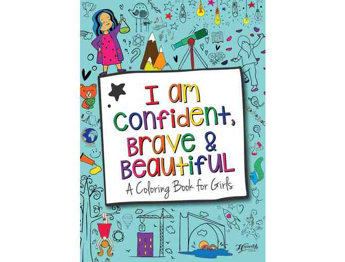 I Am Confident, Brave & Beautiful: A Coloring Book