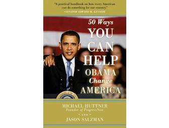 50 Ways You Can Help Obama Change America Autographed by Michael Huttner