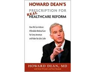 Prescription for Real Healthcare Reform Autographed by Howard Dean