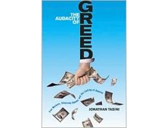 The Audacity of Greed Autographed by Jonthan Tasini
