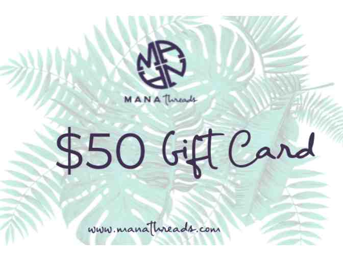 $50 Gift Card to Mana Threads