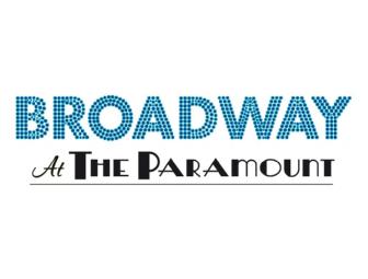 Broadway at the Paramount: Two (2) Tickets to CHICAGO Opening Night Performance.
