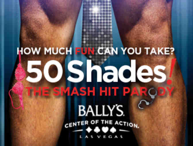 50 SHADES! THE SMASH HIT PARODY: VIP Tickets