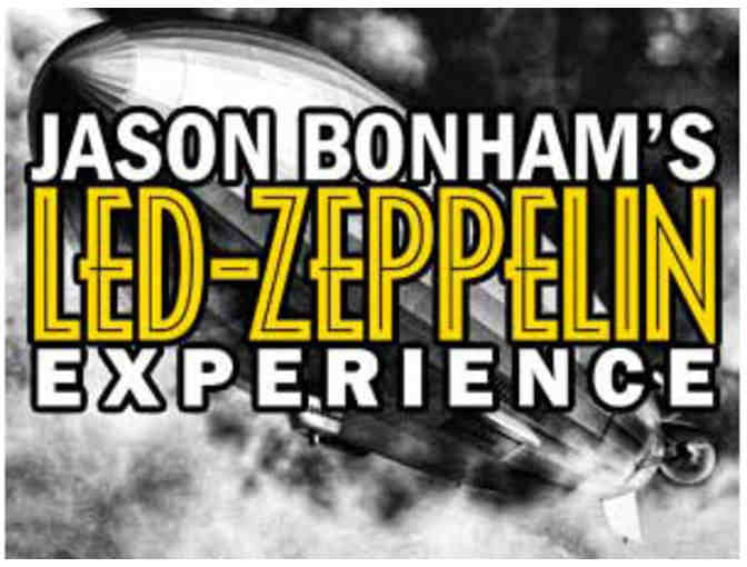 House of Blues Foundation Room:2  Jason Bohnam's Led Zeppelin Experience Tickets March 7th