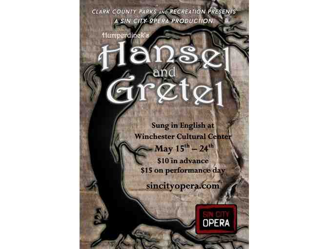 Sin City Opera: Two Tickets to Hansel and Gretel