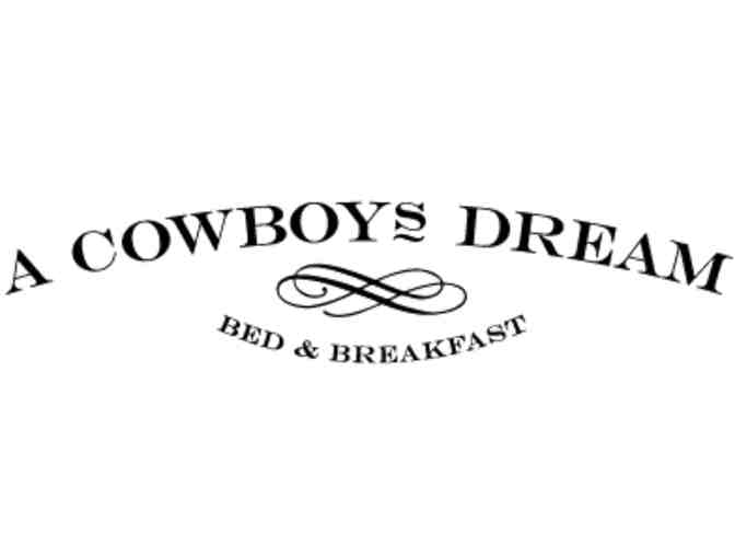 A Cowboy's Dream B&B: One Night Stay and Dinner for Two